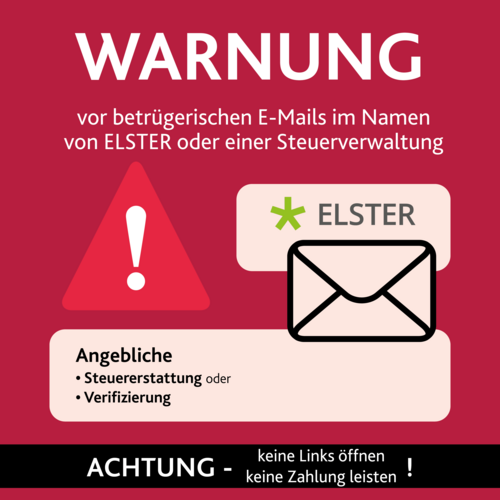Informationsgrafik zu betrügerischen E-Mails im Namen von ELSTER